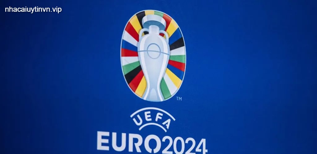Euro 2024 - TOP những giải đấu bóng đá đáng cá cược nhất 2024