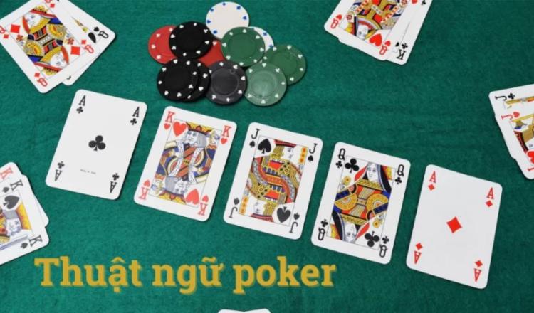 thuật ngữ poker