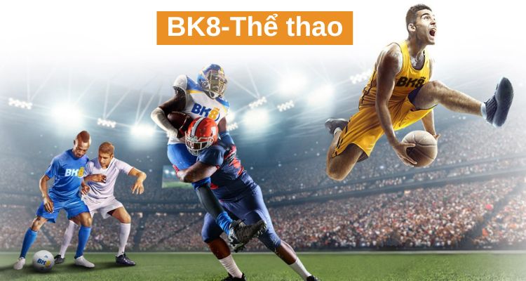 bk8 thể thao